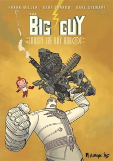 Couverture_The Big Guy and Rusty the boy robot