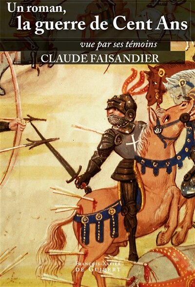 Front cover_Un roman, la guerre de Cent Ans