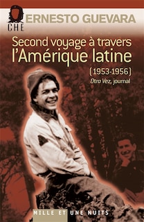 Couverture_Second voyage à travers l'Amérique latine (1953-1956)
