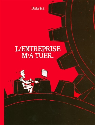 Couverture_L' entreprise m'a tuer