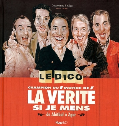 Couverture_Le dico champion du monde de La v&eacute;rit&eacute; si je mens