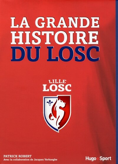 Front cover_La grande histoire du LOSC