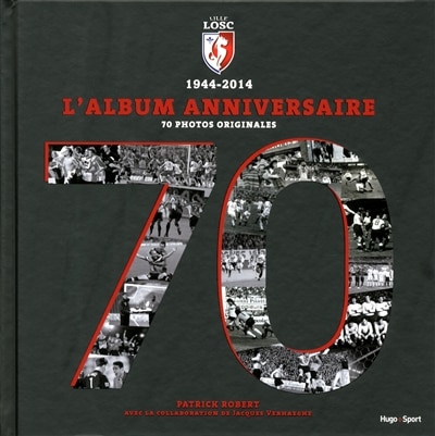 Front cover_Lille, LOSC, 1944-2014