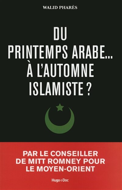 Front cover_DU PRINTEMPS ARABE..AUTOMNE ISLAMISTE?