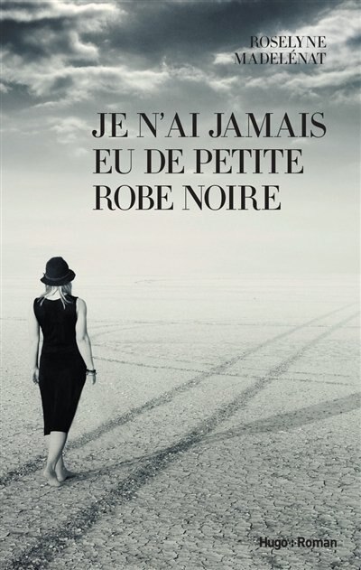 Front cover_JE N'AI JAMAIS EU DE PETITE ROBE NOIRE