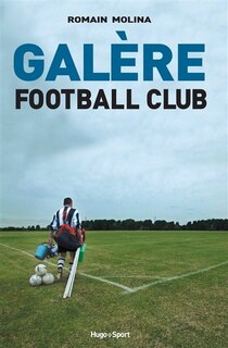 Couverture_Galère football club