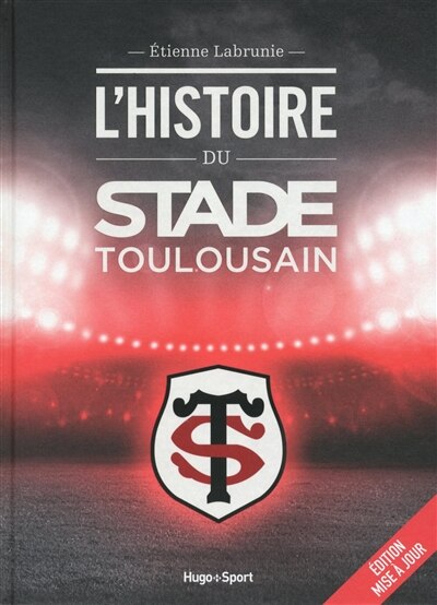 L' histoire du Stade toulousain
