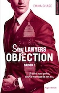 Couverture_Sexy lawyers tome 1 Objection