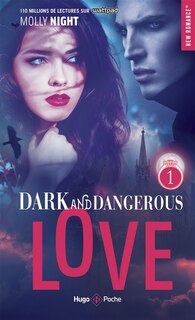 Couverture_Dark and dangerous love, Vol. 1