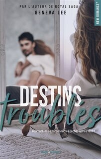 Couverture_Destins troubl&eacute;s