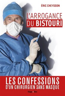 Couverture_L' arrogance du bistouri