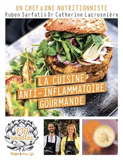 Front cover_La cuisine anti-inflammatoire gourmande : 130 recettes