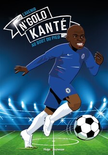 Front cover_N'Golo Kanté : la course du roi