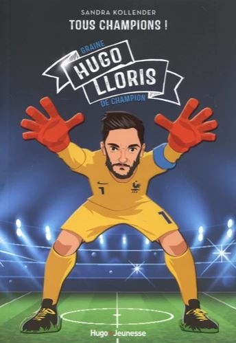 Front cover_Hugo Lloris : graine de champion