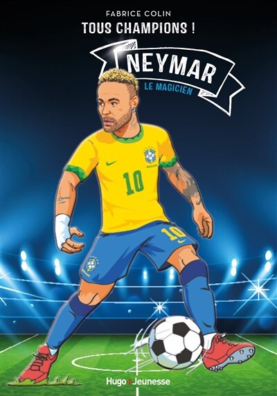 Front cover_Neymar : le magicien