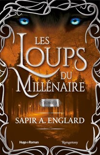 Front cover_Les loups du millénaire, Vol. 3
