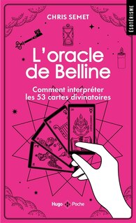 Front cover_L'oracle de Belline : comment interpréter les 53 cartes divinatoires