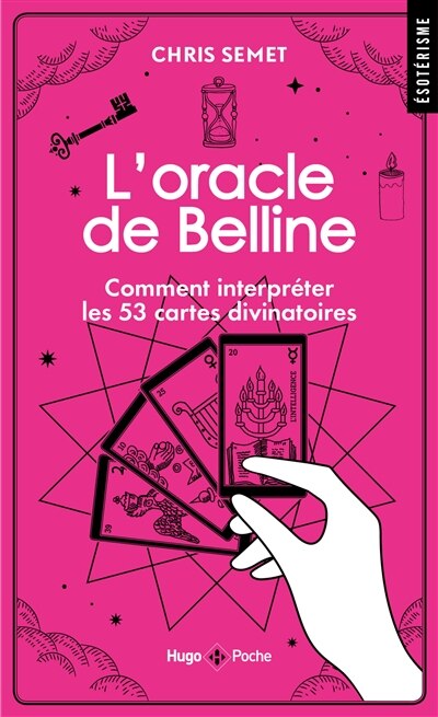 Front cover_L'oracle de Belline : comment interpréter les 53 cartes divinatoires