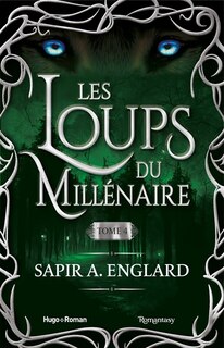 Couverture_Les loups du millénaire, Vol. 4