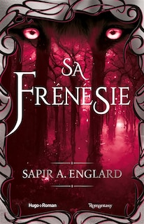 Front cover_L'ALPHA DU MILLENAIRE T04 SA FRÉNÉSIE