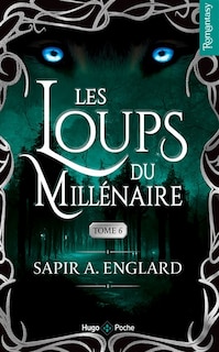 Front cover_Les loups du mill&eacute;naire, Vol. 6