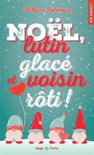 Front cover_Noël, lutin glacé et voisin rôti !