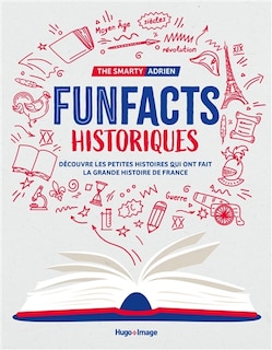 Couverture_Funfacts historiques