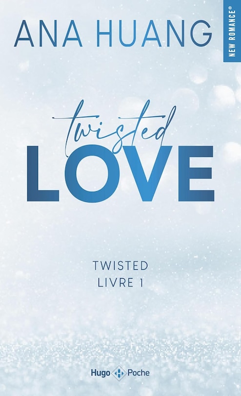 Couverture_TWISTED T.1 : TWISTED LOVE VERSION FRANÇAISE