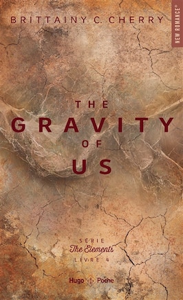 The gravity of us: VERSION FRANCAISE