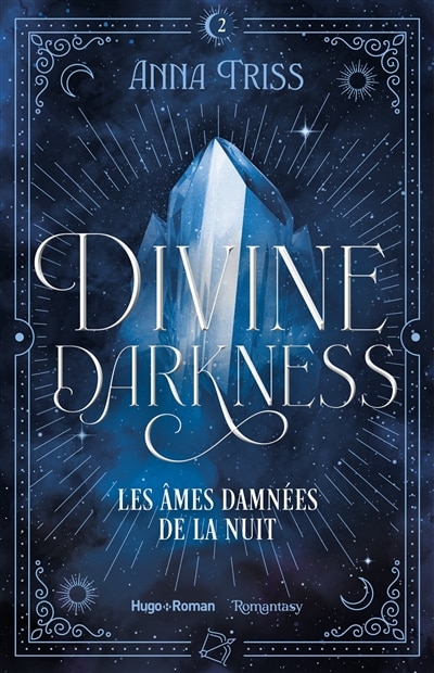 Couverture_DIVINE DARKNESS T02 LES ÂMES DAMNÉS DE LA NUIT