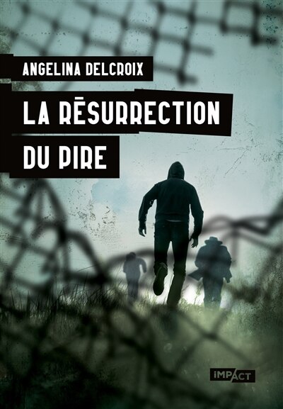 Front cover_La résurrection du pire