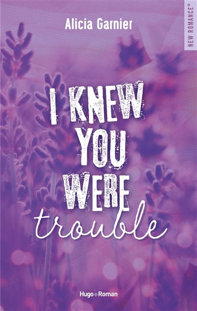 Couverture_I KNEW YOU WERE TROUBLE VERSION FRANÇAISE
