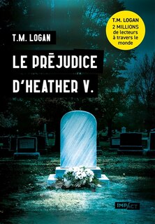 Couverture_Le préjudice d'Heather V.