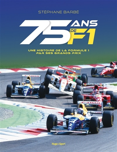 Front cover_75 ans de F1 : une histoire de la Formule 1 par ses Grands Prix