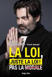 Couverture_La loi, juste la loi !