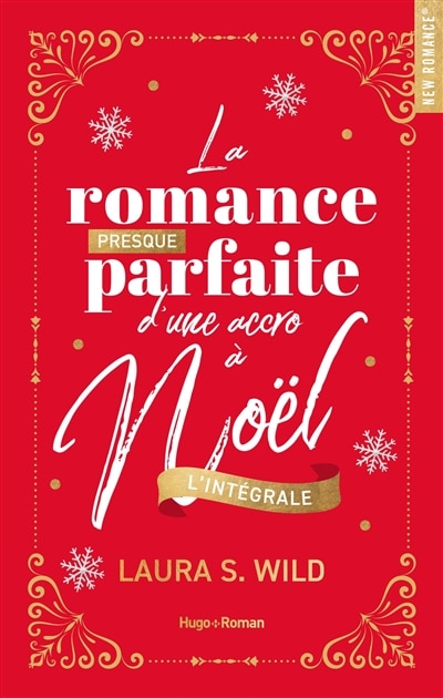 Front cover_La romance presque parfaite d'une accro à Noël : l'intégrale