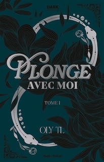 Front cover_PLONGE AVEC MOI T01 - RELIÉ  JASPAGE
