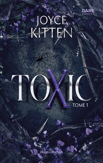 Front cover_Toxic, Vol. 1
