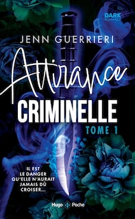 Front cover_Attirance criminelle, Vol. 1