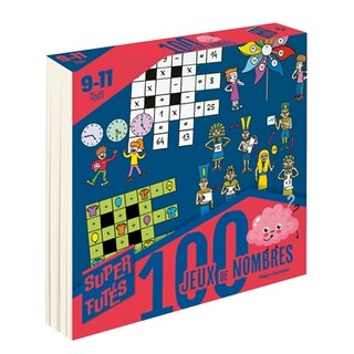Front cover_100 jeux de nombres pour super futes 9 11 ans