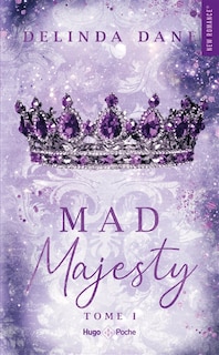 Front cover_Mad majesty t01 version fran&ccedil;aise