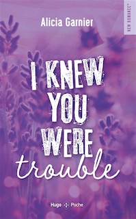 Couverture_I knew you were trouble