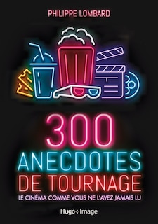 Front cover_300 anecdotes de tournage