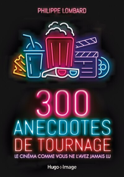 Front cover_300 anecdotes de tournage