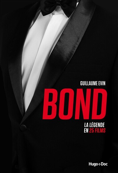 Front cover_Bond : la légende en 25 films