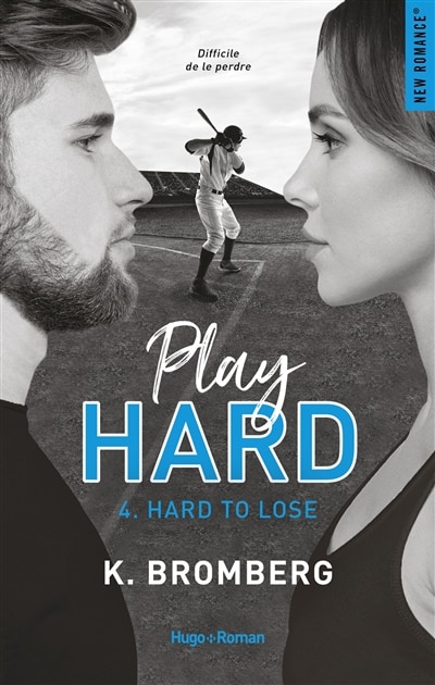Front cover_Play hard serie Tome 4 Hard to lose