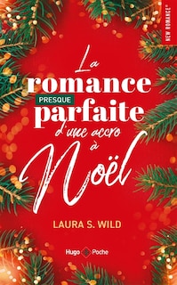 Front cover_La romance presque parfaite d'une accro à Noël