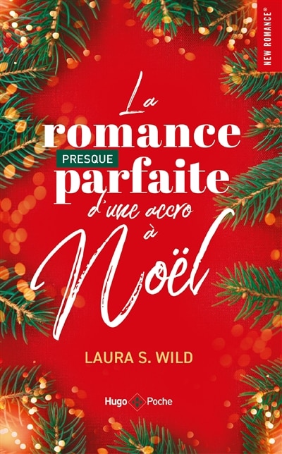 Front cover_La romance presque parfaite d'une accro à Noël