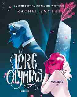 Lore Olympus Tome 2 de Rachel Smythe