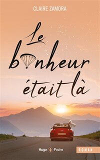 Couverture_Le bonheur était là